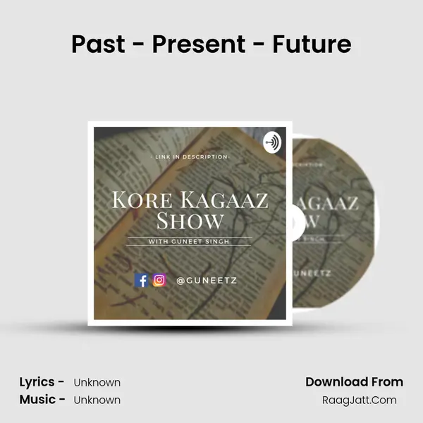 Past - Present - Future MP3 Song by  Cover