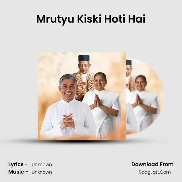 Mrutyu Kiski Hoti Hai MP3 Song by  Cover