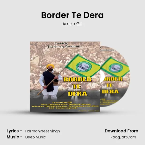 Border Te Dera MP3 Song by Aman Gill Cover