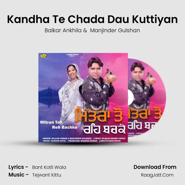 Kandha Te Chada Dau Kuttiyan MP3 Song by Balkar Ankhila Cover