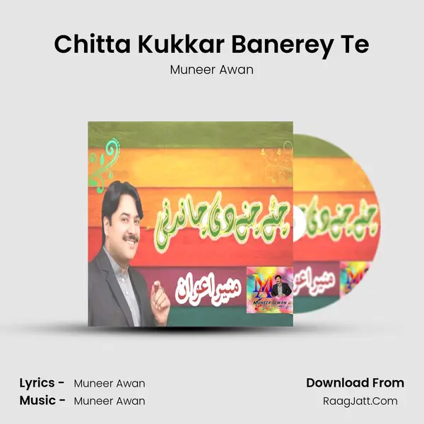 Chitta Kukkar Banerey Te mp3 song