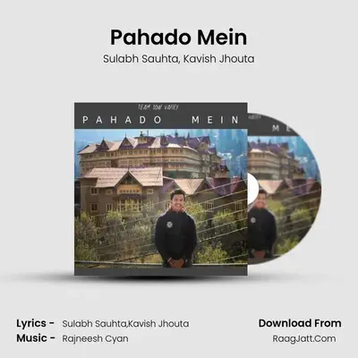 Pahado Mein MP3 Song by Sulabh Sauhta Cover