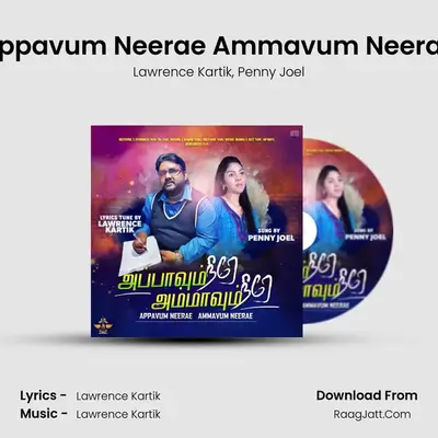 Appavum Neerae Ammavum Neerae - 
