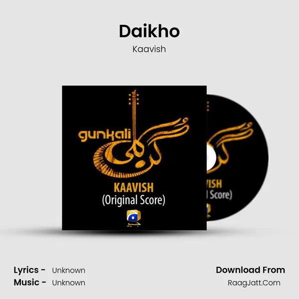 Daikho MP3 Song by Kaavish Cover
