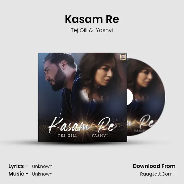 Kasam Re MP3 Song by Tej Gill Cover