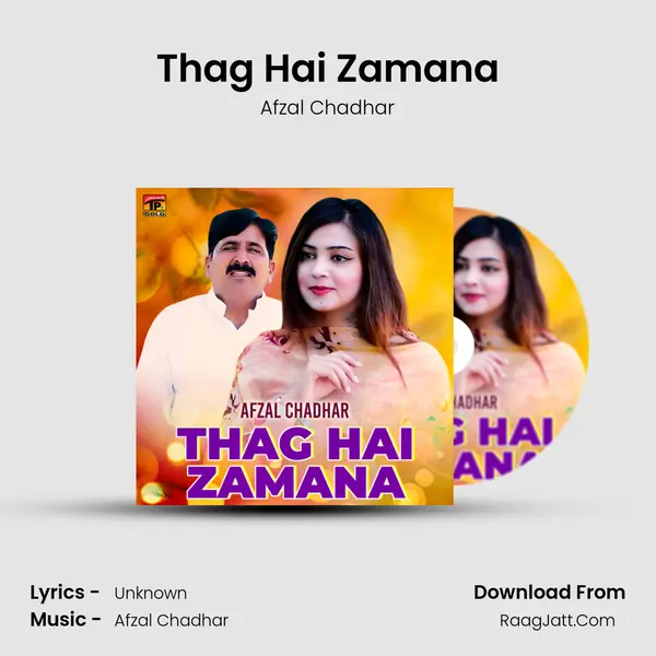 Thag Hai Zamana mp3 song
