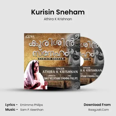 Kurisin Sneham MP3 Song by Athira K Krishnan Cover