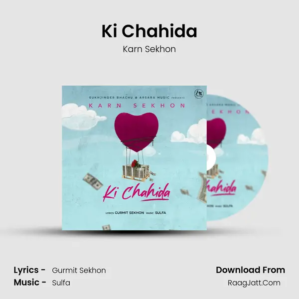 Ki Chahida mp3 song