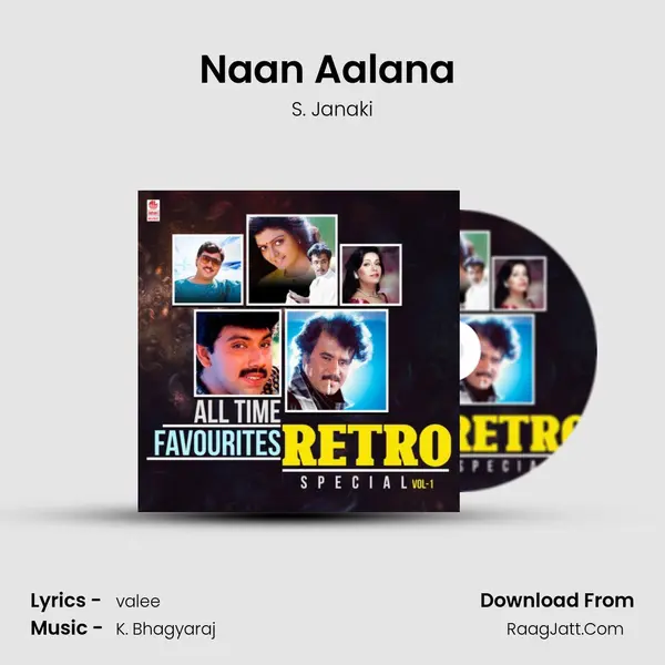 Naan Aalana (From Ethu Namma Aalu) mp3 song