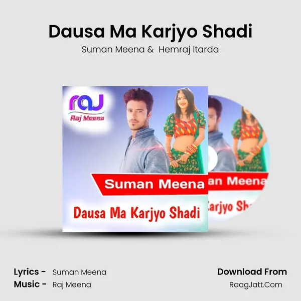 Dausa Ma Karjyo Shadi MP3 Song by Suman Meena Cover