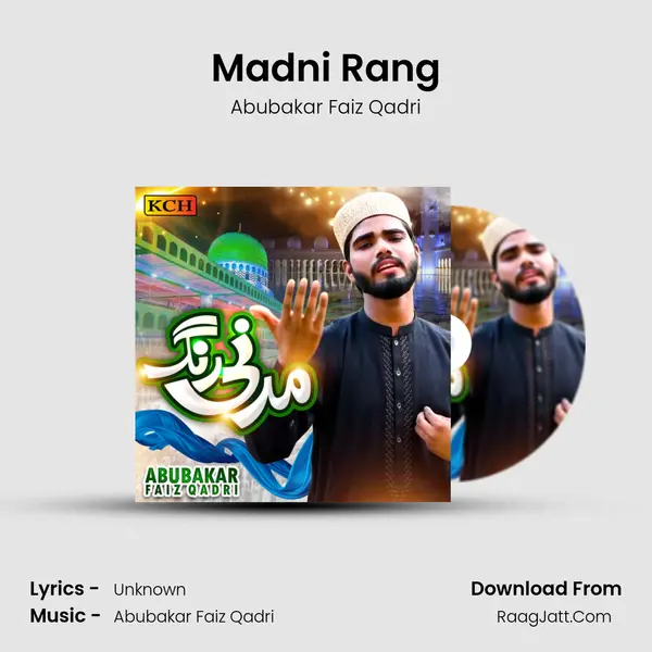 Madni Rang - Abubakar Faiz Qadri