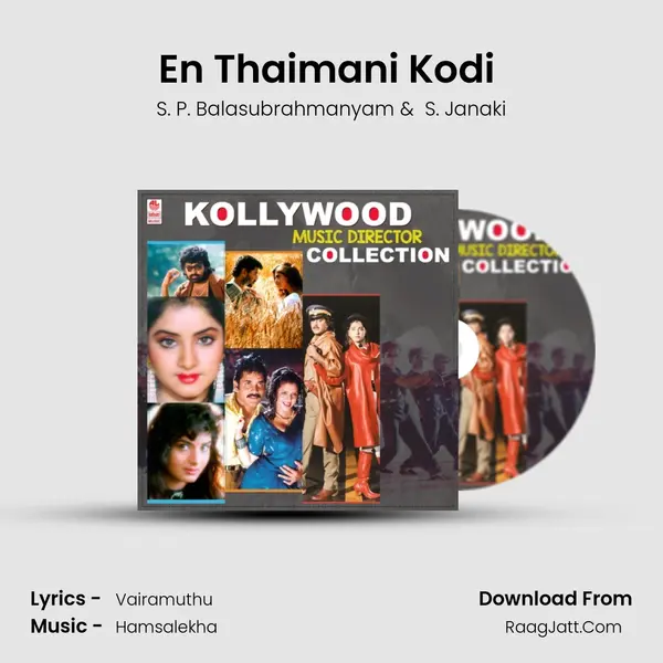 En Thaimani Kodi (From 
