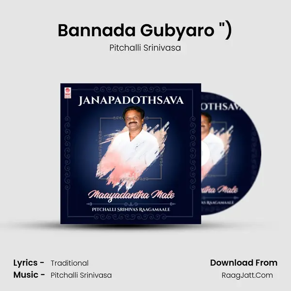 Bannada Gubyaro (From 
