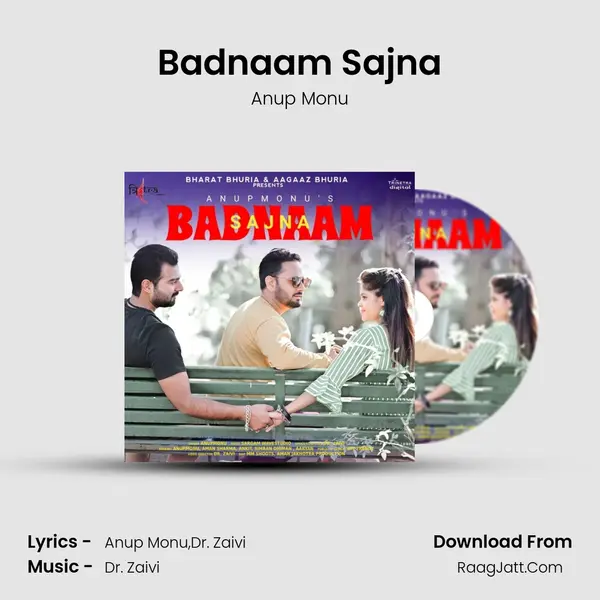 Badnaam Sajna - Anup Monu