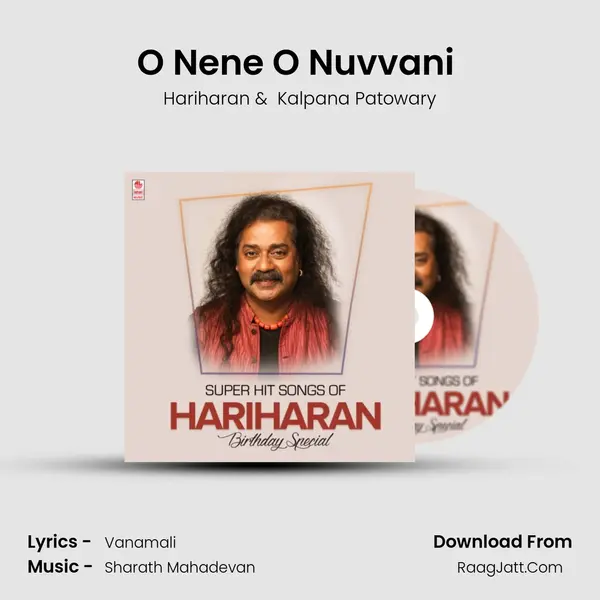 O Nene O Nuvvani (From 