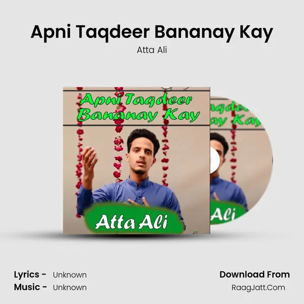 Apni Taqdeer Bananay Kay - Single - 