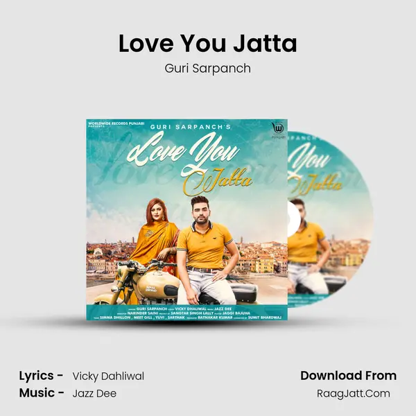 Love You Jatta MP3 Song by Guri Sarpanch Cover
