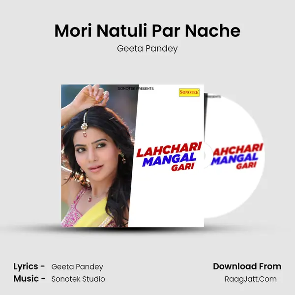 Mori Natuli Par Nache MP3 Song by Geeta Pandey Cover