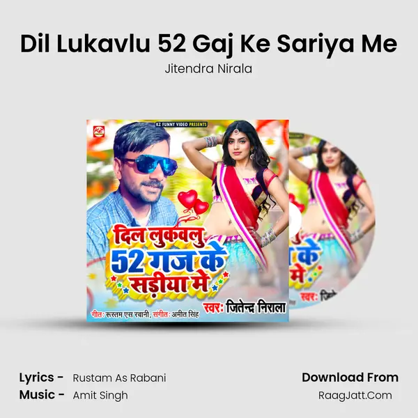 Dil Lukavlu 52 Gaj Ke Sariya Me - 