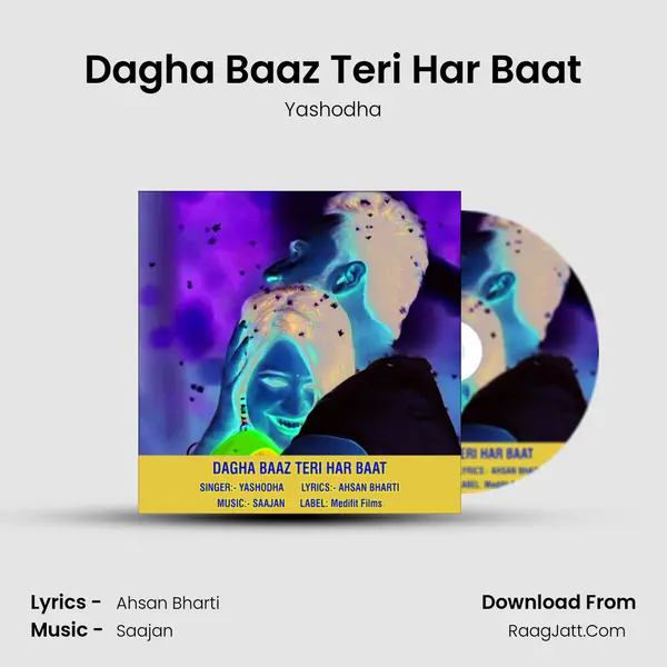 Dagha Baaz Teri Har Baat MP3 Song by Yashodha Cover