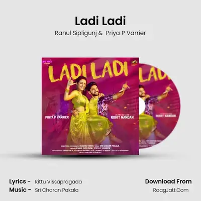 Ladi Ladi MP3 Song by Rahul Sipligunj Cover