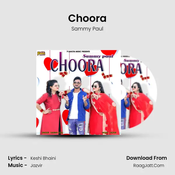 Choora - Sammy Paul