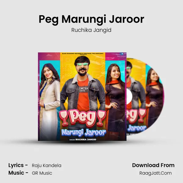 Peg Marungi Jaroor - Ruchika Jangid