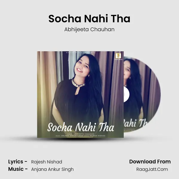 Socha Nahi Tha mp3 song