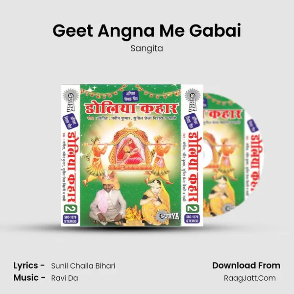 Geet Angna Me Gabai MP3 Song by Sangita Cover