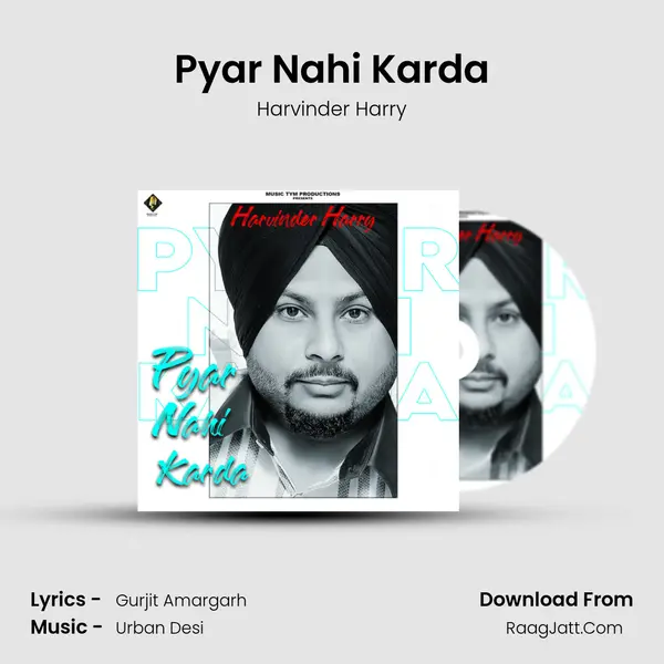Pyar Nahi Karda mp3 song
