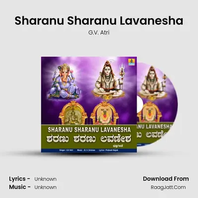 Sharanu Sharanu Lavanesha - Single - G.V. Atri