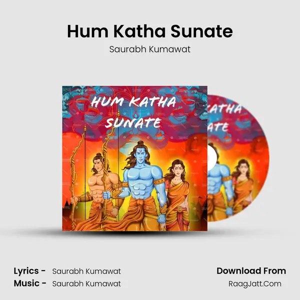 Hum Katha Sunate mp3 song