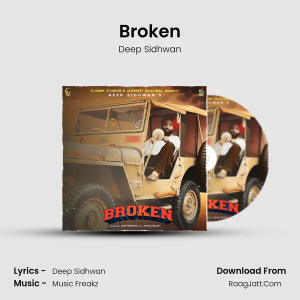 Broken MP3 Song by Deep Sidhwan Cover