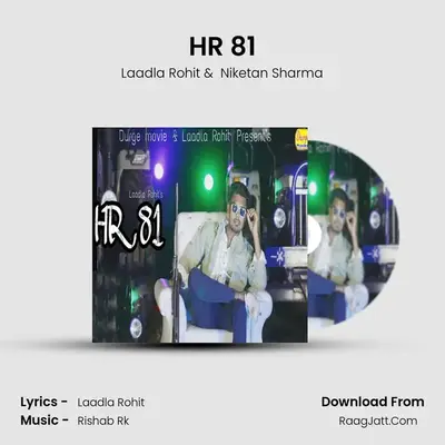 HR 81 MP3 Song by Laadla Rohit Cover