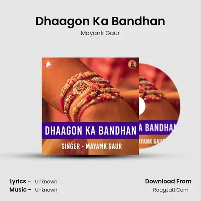 Dhaagon Ka Bandhan mp3 song