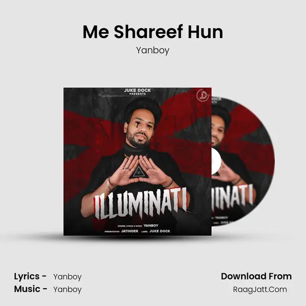 Me Shareef Hun MP3 Song by Yanboy Cover