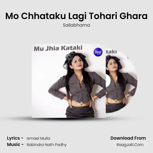 Mo Chhataku Lagi Tohari Ghara MP3 Song by Sailabhama Cover