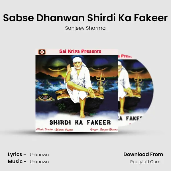 Sabse Dhanwan Shirdi Ka Fakeer MP3 Song by Sanjeev Sharma Cover
