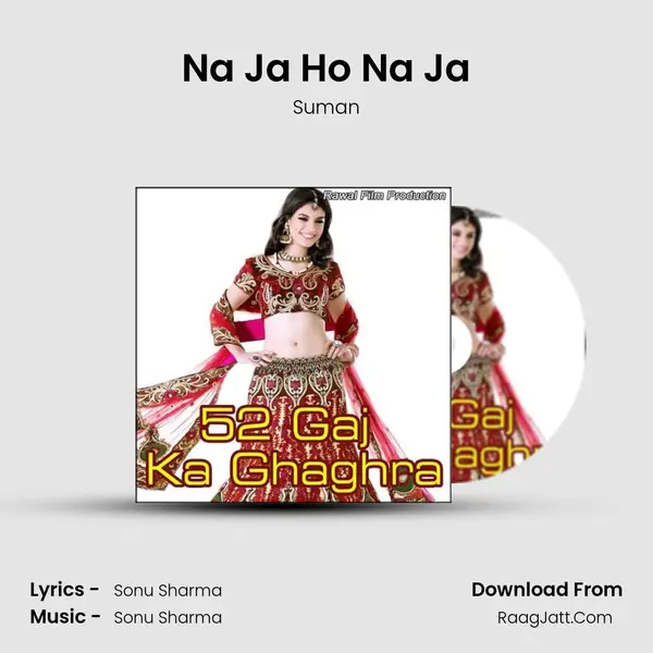 Na Ja Ho Na Ja MP3 Song by Suman Cover