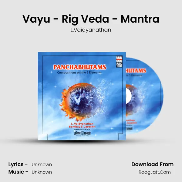 Vayu - Rig Veda - Mantra MP3 Song by L.Vaidyanathan Cover