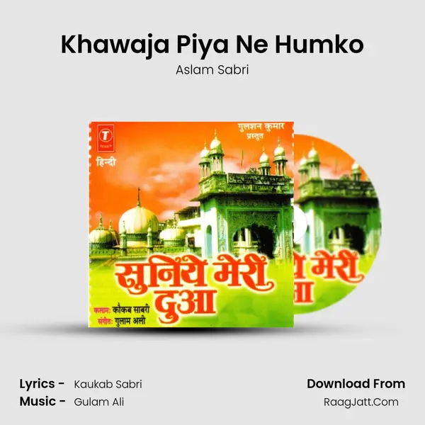 Khawaja Piya Ne Humko MP3 Song by Aslam Sabri Cover