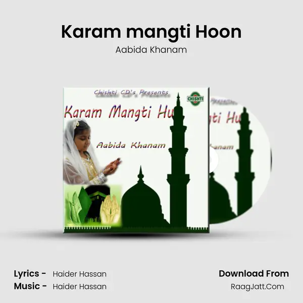 Karam mangti Hoon MP3 Song by Aabida Khanam Cover