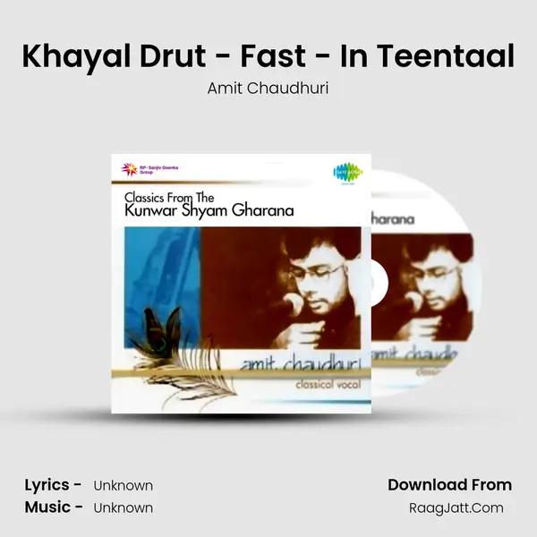 Khayal Drut - Fast - In Teentaal MP3 Song by Amit Chaudhuri Cover