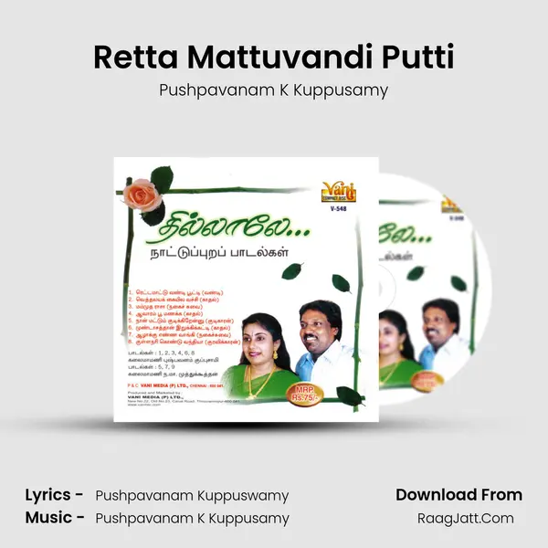 Retta Mattuvandi Putti MP3 Song by Pushpavanam K Kuppusamy Cover