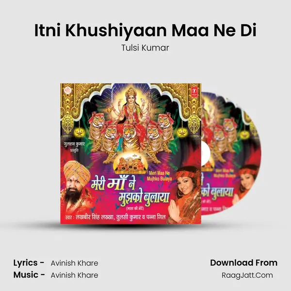 Itni Khushiyaan Maa Ne Di MP3 Song by Tulsi Kumar Cover