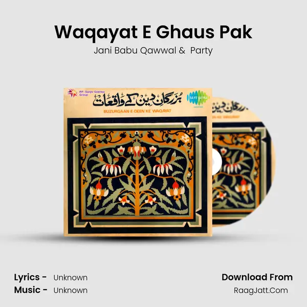 Waqayat E Ghaus Pak MP3 Song by Jani Babu Qawwal Cover