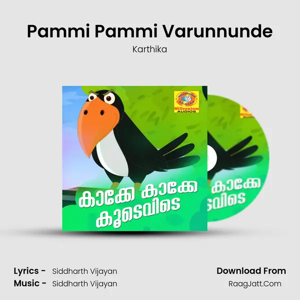 Pammi Pammi Varunnunde MP3 Song by Karthika Cover