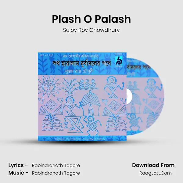 Plash O Palash MP3 Song by Sujoy Roy Chowdhury Cover