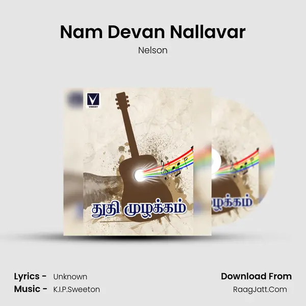 Nam Devan Nallavar MP3 Song by Nelson Cover