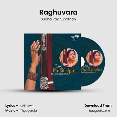Raghuvara MP3 Song by Sudha Raghunathan Cover